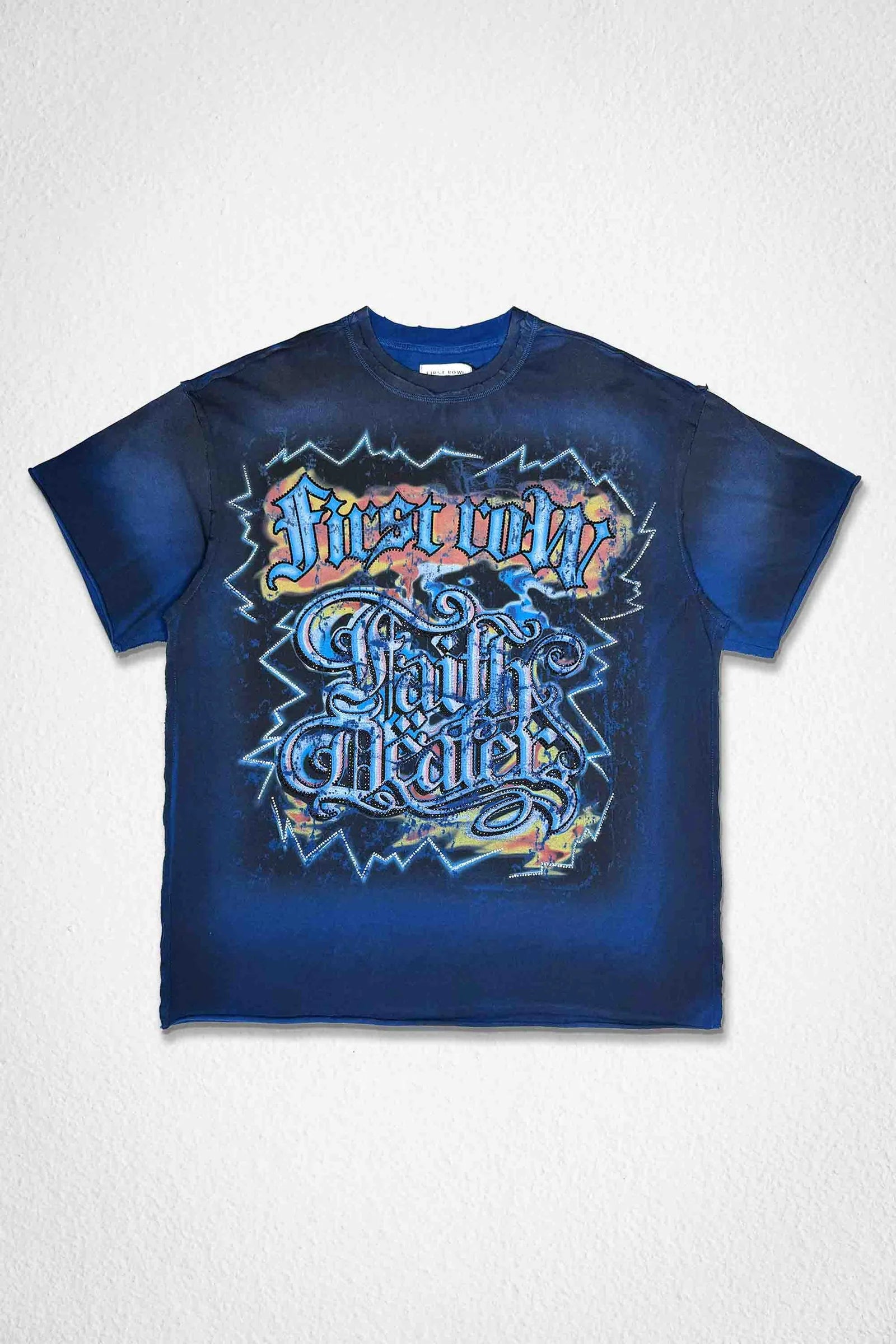 First - row  Faith Dealer tee